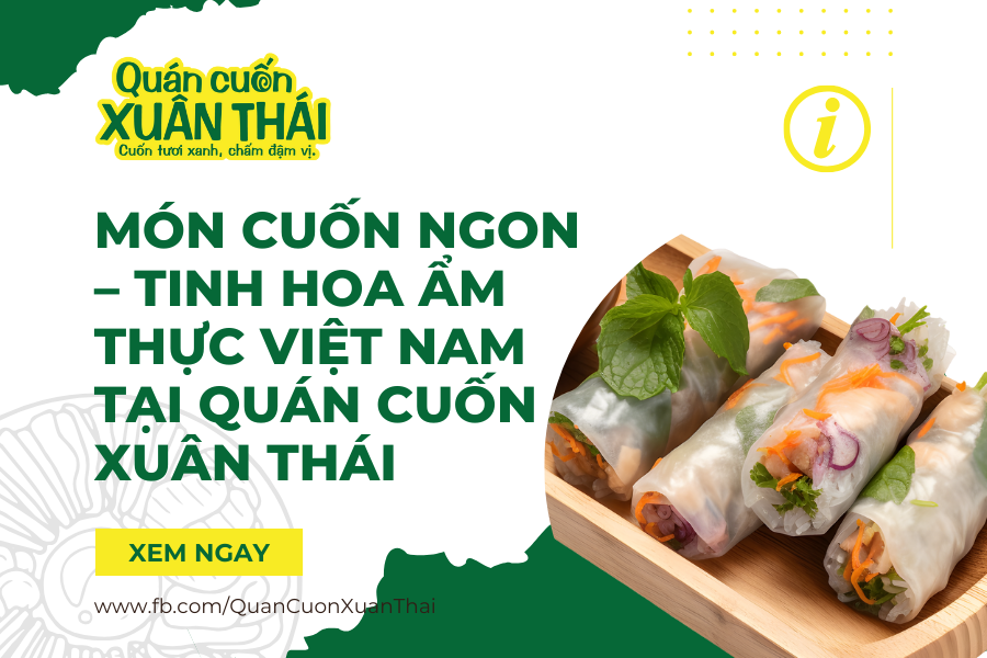 món cuốn ngon tại Xuân Thái Gò Vấp